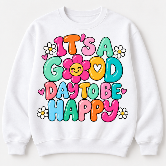 Good Day To Be Happy PNG File